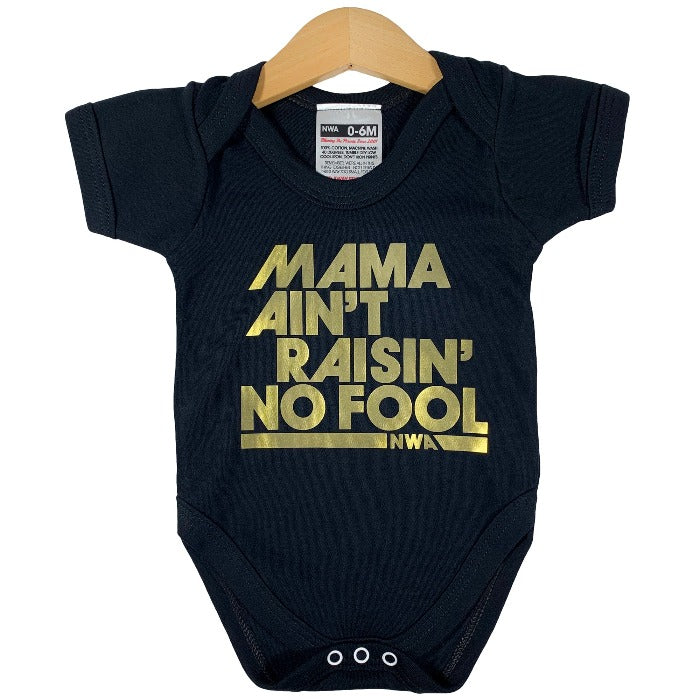 Mama Ain't Raisin' No Fool Baby Grow (Black)