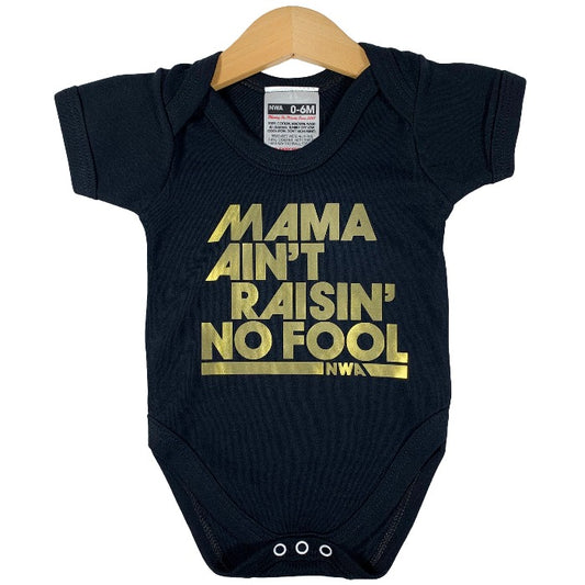 Mama Ain't Raisin' No Fool Baby Grow (Black)