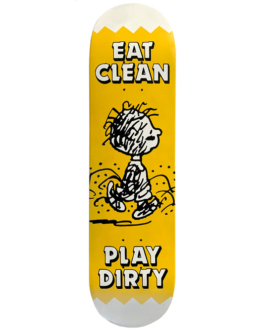 Eat Clean Play Dirty Pigpen Snoopy style skateboard deck artwork