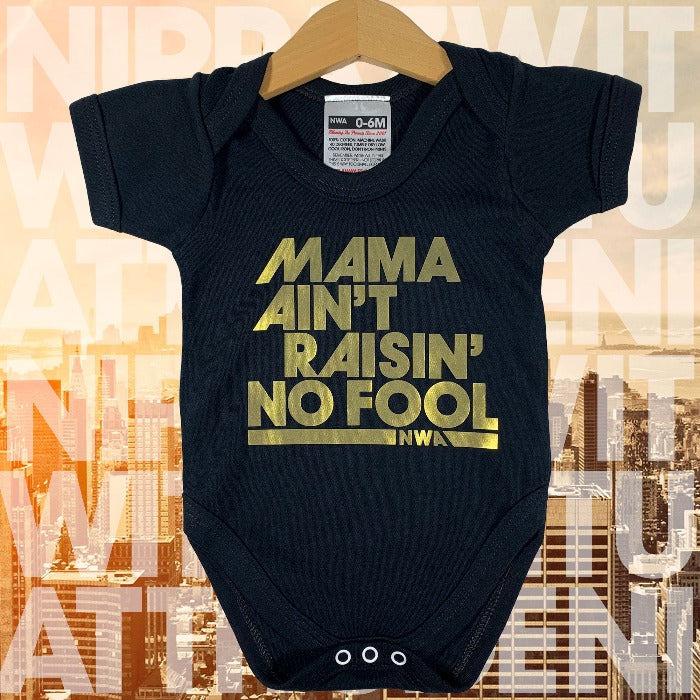 Mama Ain't Raisin' No Fool Baby Grow (Black)